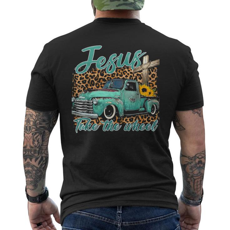 Jesus Take The Wheel Inspirational Quotes For Christian Men's T-shirt Back Print