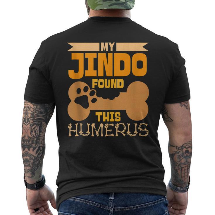 My Jindo Found This Humerus Classic Bone Lover Dog Breed Men's T-shirt Back Print