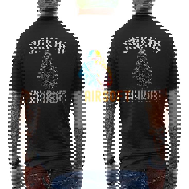 J'peux Pas J'ai Airsoft Airsoft Homme Humour T-shirt imprimé au dos