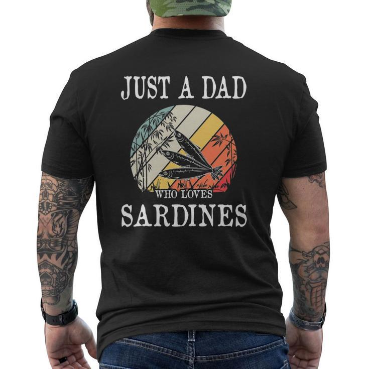 Just A Dad Who Loves Sardines Mens Back Print T-shirt
