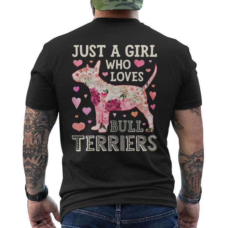 Just A Girl Who Loves Bull Terriers Dog Silhouette Flower Men's T-shirt Back Print