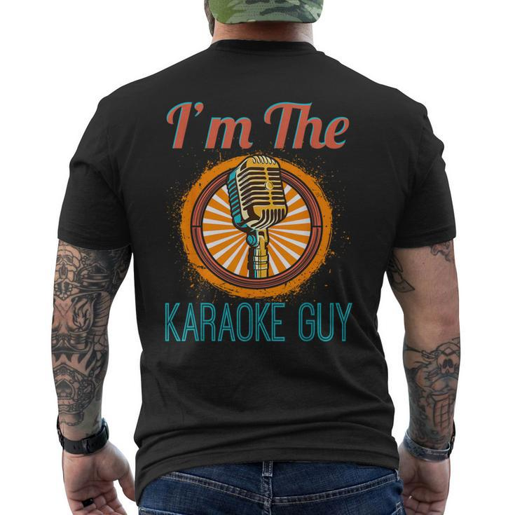 Karaoke Singer I'm The Karaoke Guy Men's T-shirt Back Print