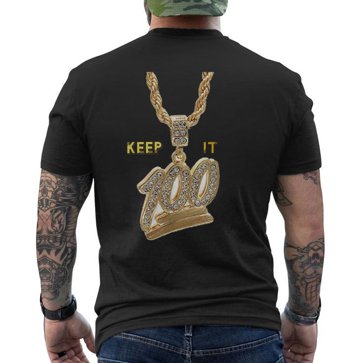 Keep It 100 Keep It Real Hip Hop Rap Music Men's T-shirt Back Print
