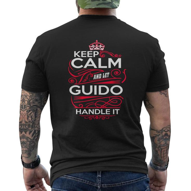 Keep Calm And Let Guido Handle It Guido Tee Shirt Guido Shirt Guido Hoodie Guido Family Guido Tee Guido Name Guido Kid Guido Sweatshirt Mens Back Print T-shirt