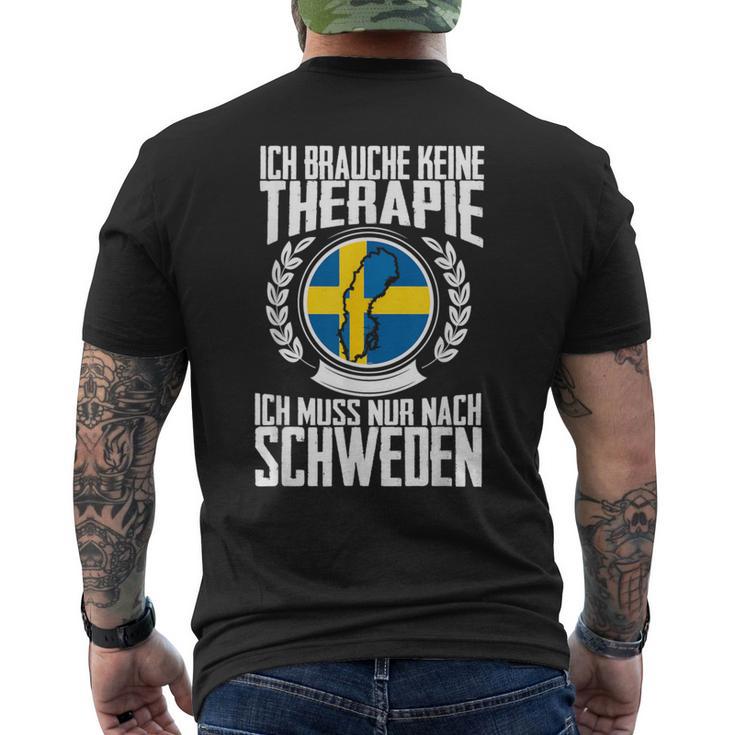 Keine Therapie Ich Muss Nur Nach Sweden T-Shirt mit Rückendruck