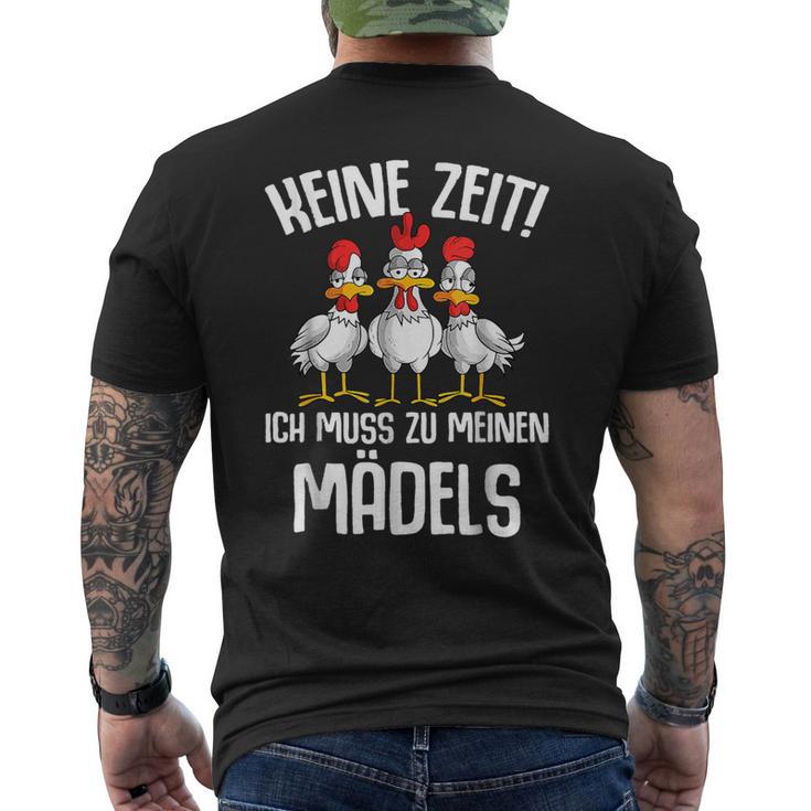 Keine Zeit Ich Muss Zu Meinen Mädels Bauernhof T-Shirt mit Rückendruck