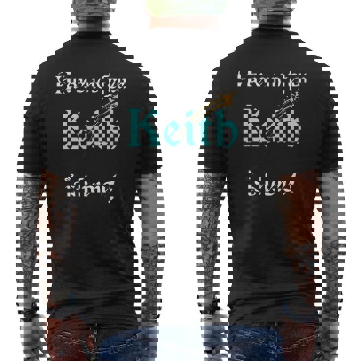 Keith Custom Name Saying Personalized Names Men's T-shirt Back Print