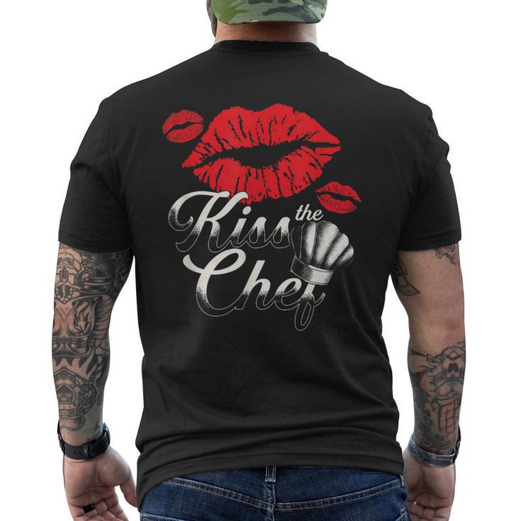 Kiss The Chef Culinary Kitchen Food Chef Cook Men's T-shirt Back Print