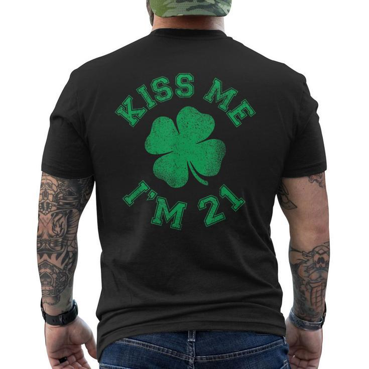 Kiss Me I'm 21 St Patrick's Day Birthday 21 Years Old Men's T-shirt Back Print