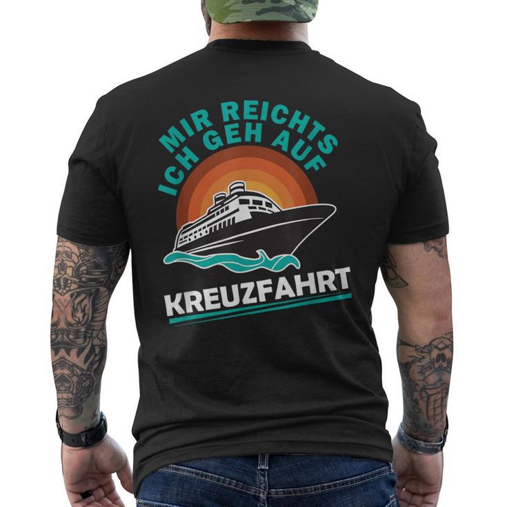 Kreuzfahrtschiff Mir Reichts Ich Geh Auf Kreuzfahrtschiff T-Shirt mit Rückendruck