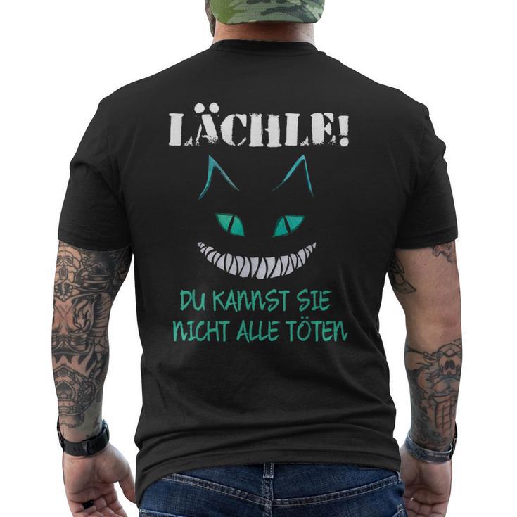 Lächle Du Kannst Sie Nicht Alle Töten T-Shirt mit Rückendruck