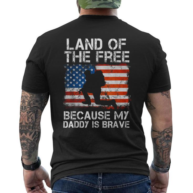 Land Of The Free Because My Daddy Is Brave Military Child Men's T-shirt Back Print