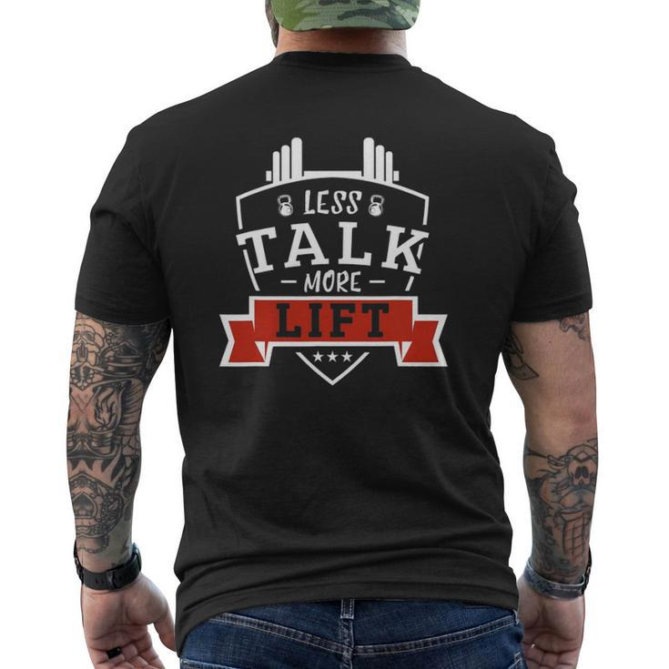 Less Talk More Lift Fitness Mens Back Print T-shirt