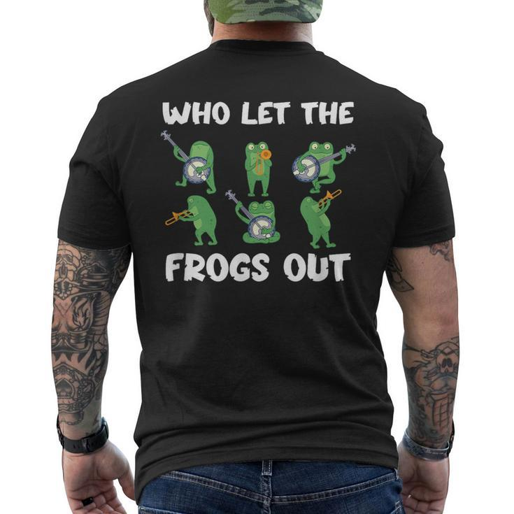 Who Let The Frogs Out Music Frog Lover And Bullfrog Hunter Men's T-shirt Back Print