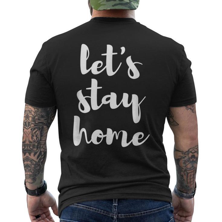 Let's Stay Home Season T Men's T-shirt Back Print