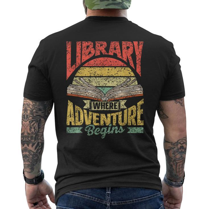 Library Where Adventure Begins Books Librarian Library Men's T-shirt Back Print