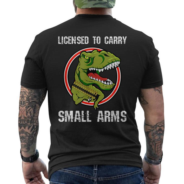 Licensed To Carry Small Arms Firearm T-Rex Gun Men's T-shirt Back Print