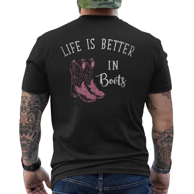 Life Is Better In Boots Cowboy Men's T-shirt Back Print