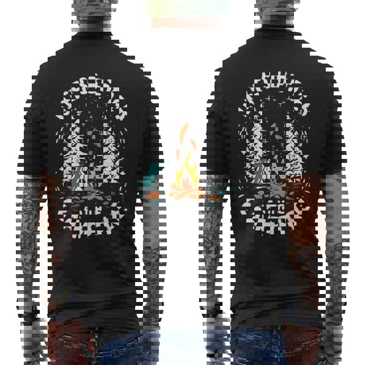 Life Is Better At The Campfire Camping Men's T-shirt Back Print