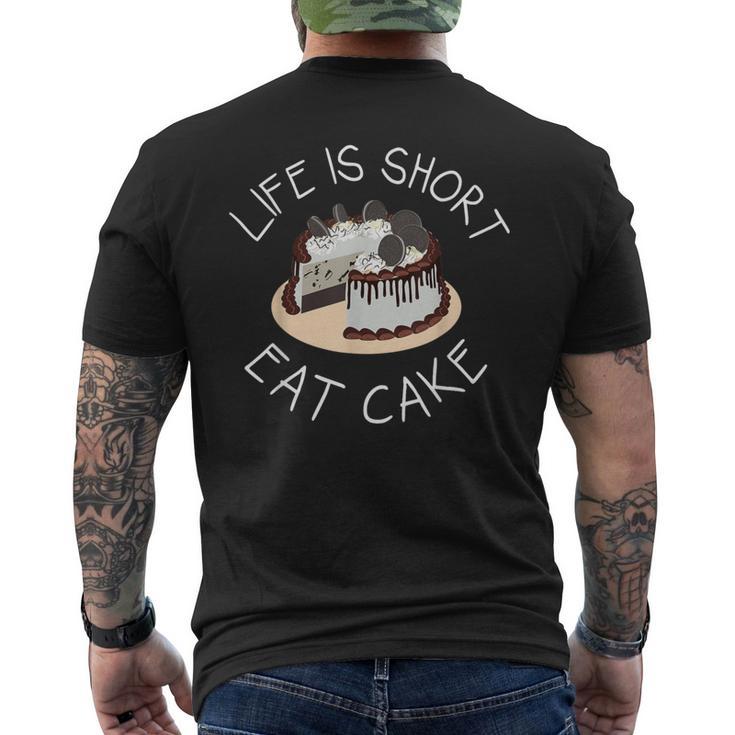 Life Is Short Eat Cake Yolo No Regrets Men's T-shirt Back Print