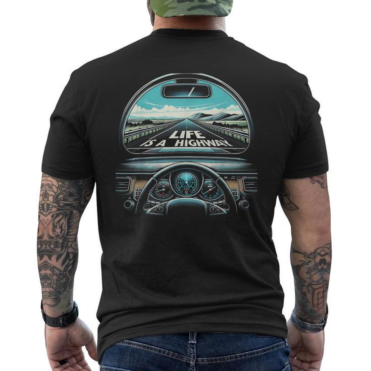 Life Is A Highway Road Trip Graphic Men's T-shirt Back Print