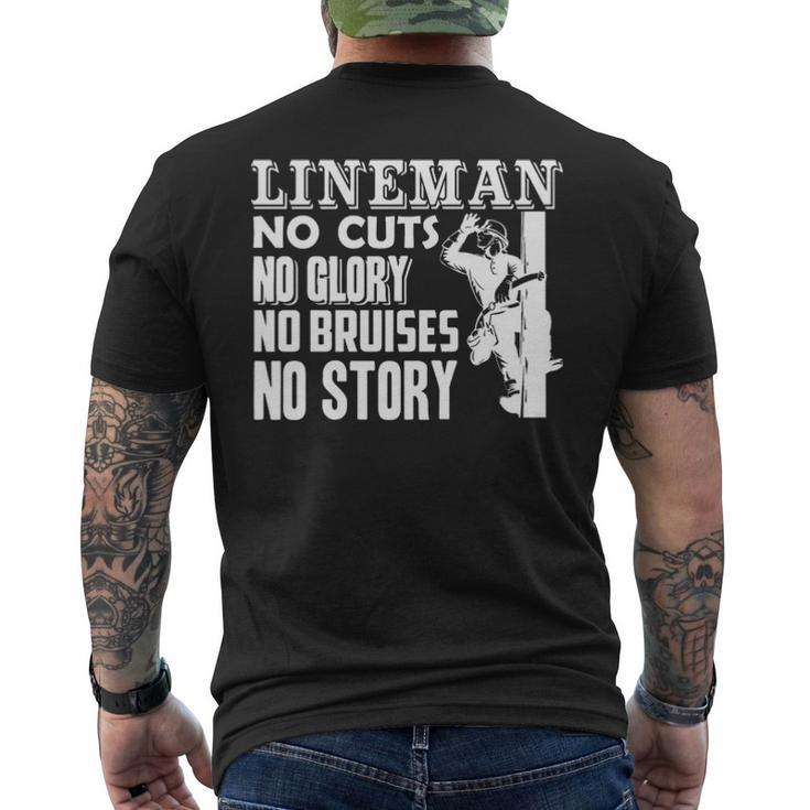 Lineman No Cuts No Clory No Bruises No Story Men's T-shirt Back Print