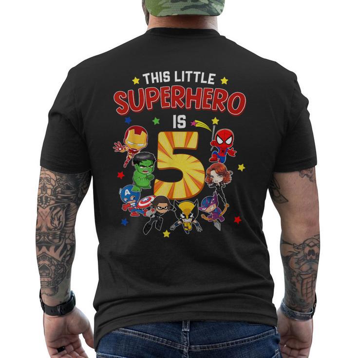 This Little Superhero Is 5 Birthday Superhero 5 Year Old Boy Men's T-shirt Back Print