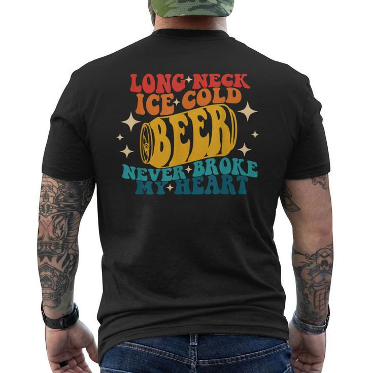 Long Neck Ice Cold Beer Never Broke My Heart Vintage Quote Men's T-shirt Back Print