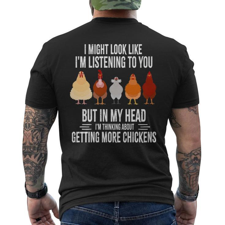 I Might Look Like I'm Listening To You Chickens Farmer Men's T-shirt Back Print