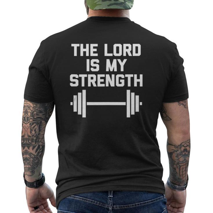 The Lord Is My Strength Catholic Christian Workout Gym Mens Back Print T-shirt