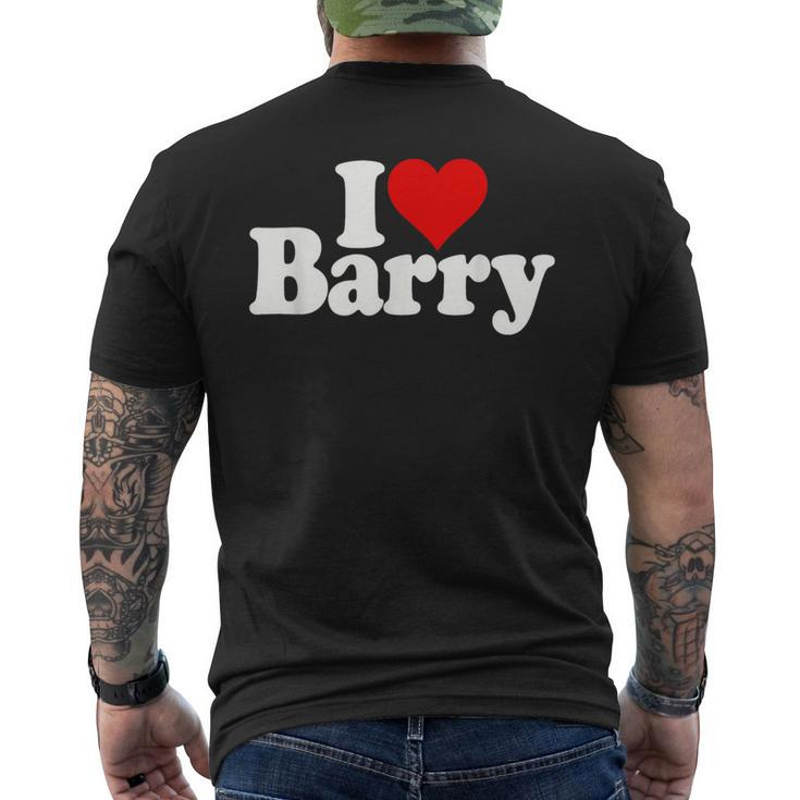 I Love Barry I Heart Barry Men's T-shirt Back Print
