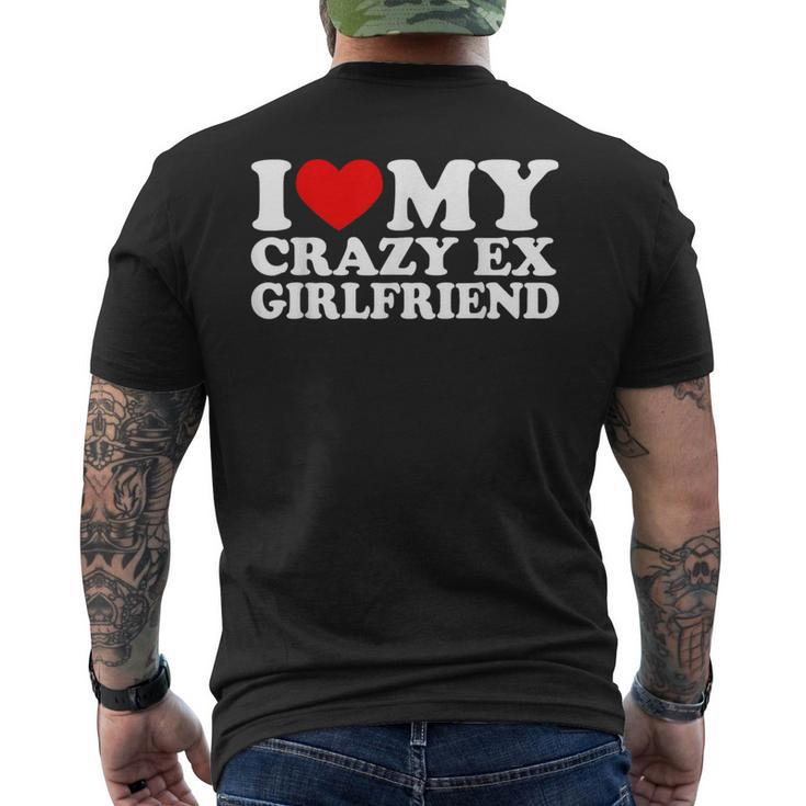 I Love My Crazy Ex Girlfriend I Heart My Crazy Ex Gf Men's T-shirt Back Print