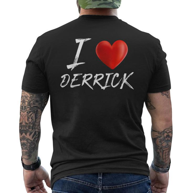 I Love Heart Derrick Family Name T Men's T-shirt Back Print