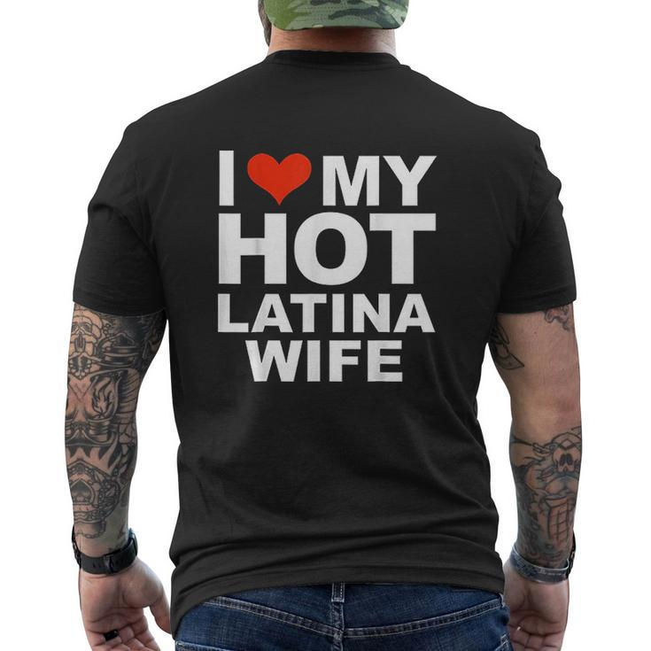 I Love My Hot Latina Wife Husband Marriage Love Present Mens Back Print T-shirt
