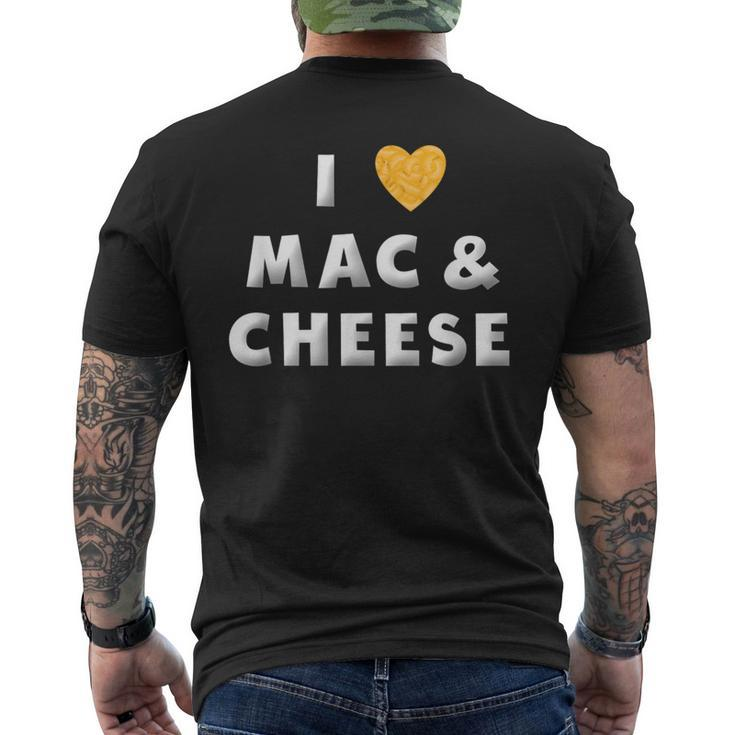 I Love Mac And Cheese Heart Mac N Cheese Lover Men's T-shirt Back Print