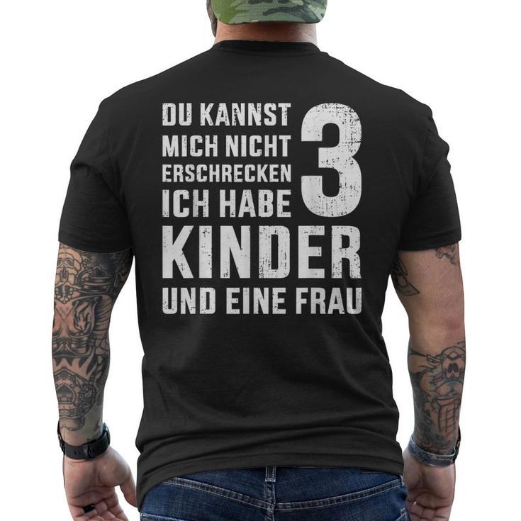 Lustiges Nicht Erschrecken Papa 3 Kinder Dreifacheratertag T-Shirt mit Rückendruck