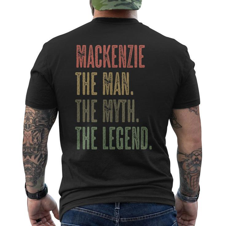 Mackenzie The Man The Myth The Legend  Boy Name Men's T-shirt Back Print