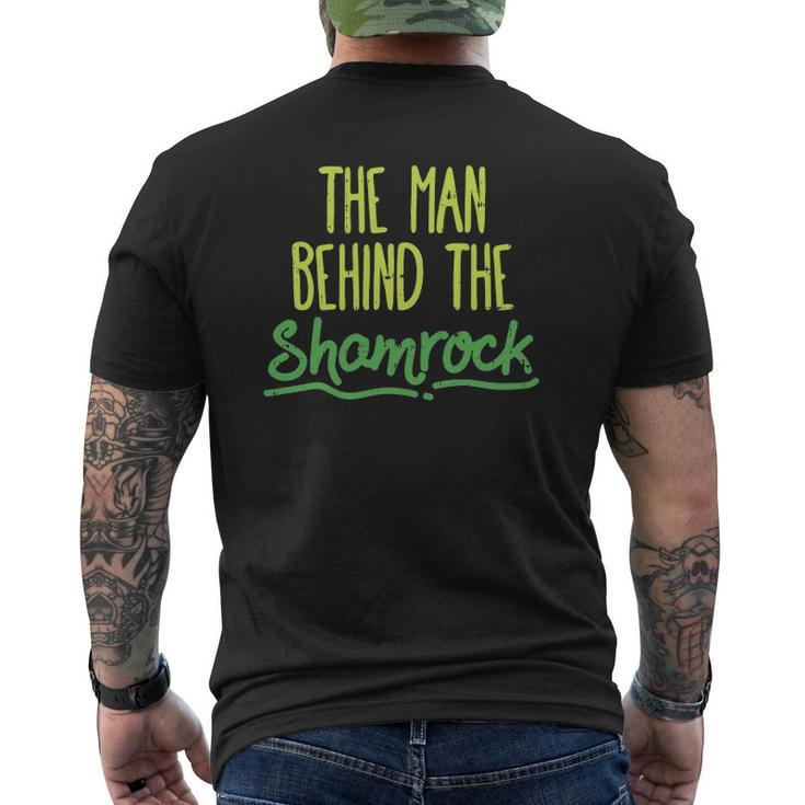Man Behind The Shamrock St Patrick's Day Pregnancy Dad Mens Back Print T-shirt