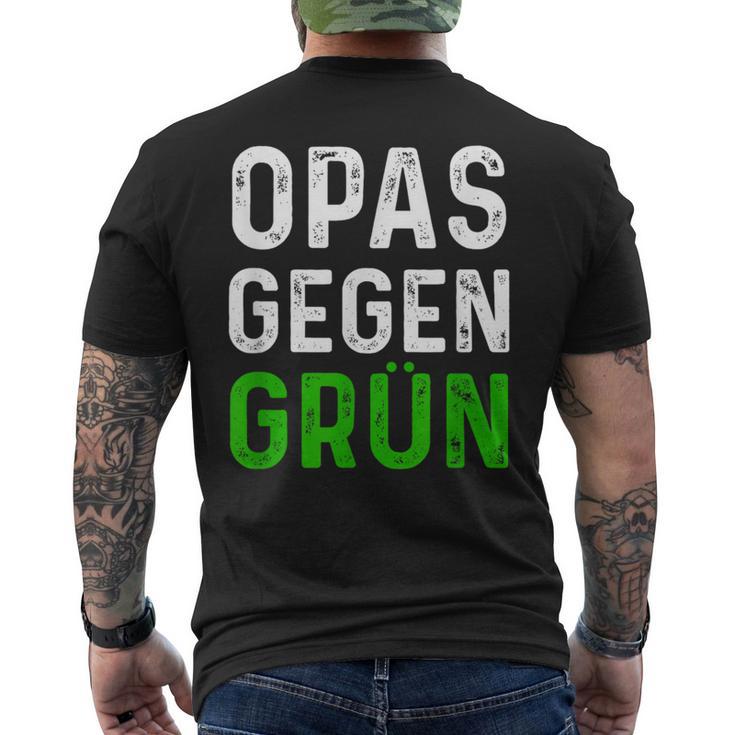 Männer Opas Gegen Grün Spruch Grüne Nein Danke Opa T-Shirt mit Rückendruck