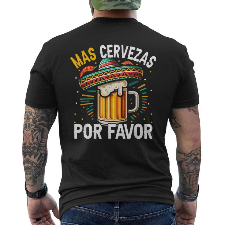 Mas Cervezas Por Favor Cinco De Mayo Drinking Men Men's T-shirt Back Print