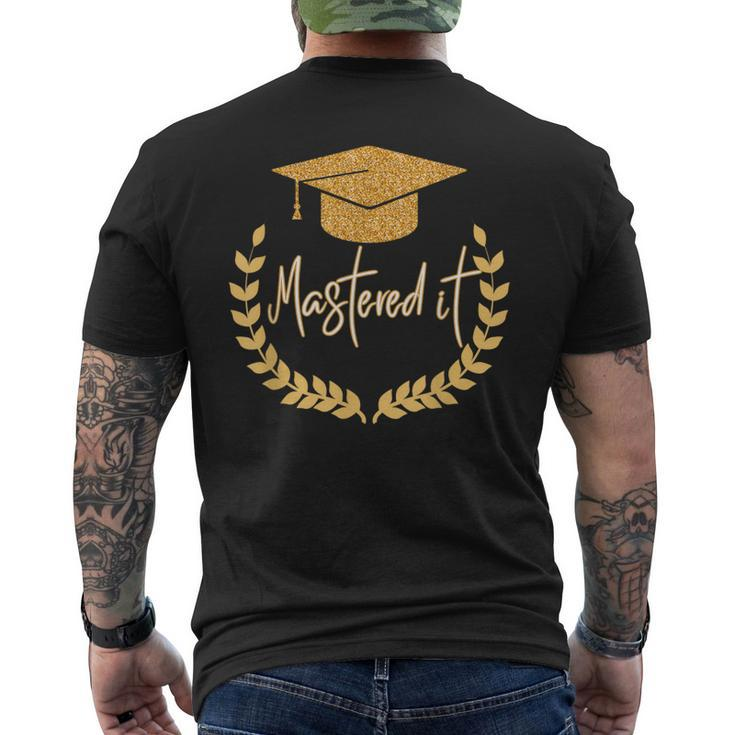 Master Degree Graduation Mastered It 2024 Graduate Men's T-shirt Back Print