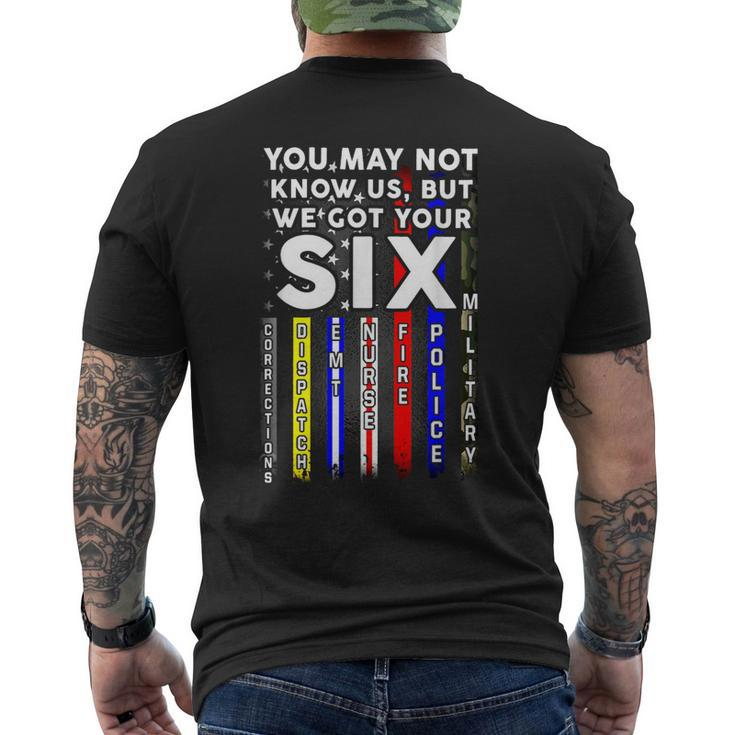 You May Not Know Us But We Got Your 6 Military Police Nurse Men's T-shirt Back Print