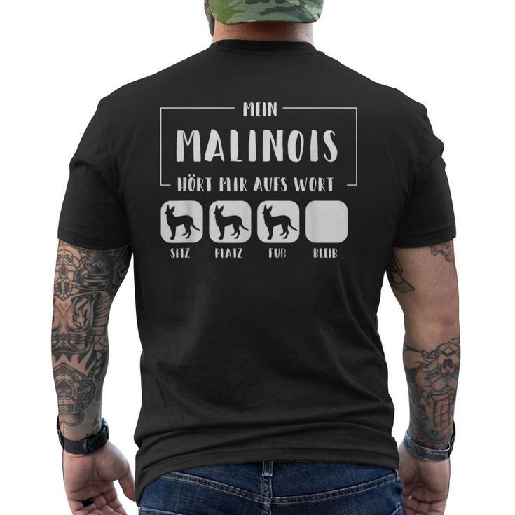 Mein Malinois Hört Aufs Wort Malinois Dog T-Shirt mit Rückendruck