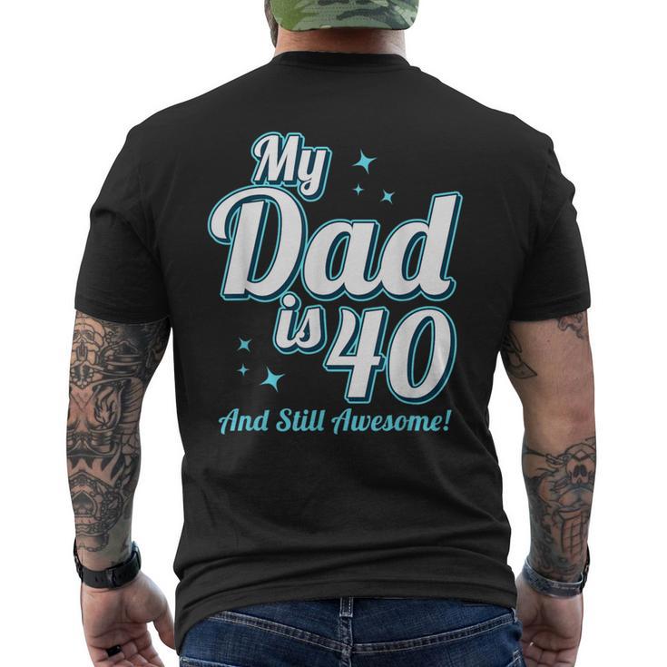 Meinater Ist 40 Jahre Alt Papa Alles Gute Zum 40 Geburtstag Papa T-Shirt mit Rückendruck