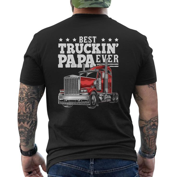 Mens Best Truckin Papa Ever Big Rig Trucker Father's Day Men Mens Back Print T-shirt