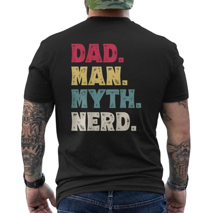 Mens Dad Man Myth Nerd Father's Day Vintage Mens Back Print T-shirt
