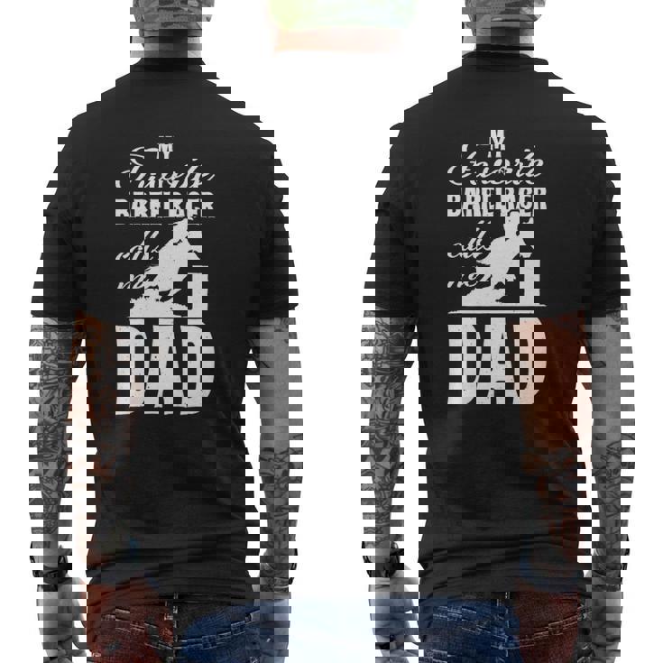 Mens My Favorite Barrel Racer Calls Me Dad Barrel Racing Mens Back ...