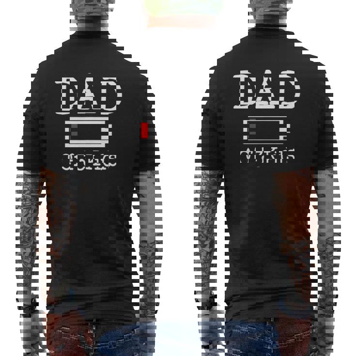 Mens Dad Of 3 Kids Low Battery Busy Father Parenting Mens Back Print T-shirt