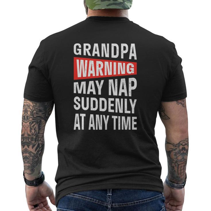 Mens Grandpa Warning May Nap Suddenly At Any Time Mens Back Print T-shirt