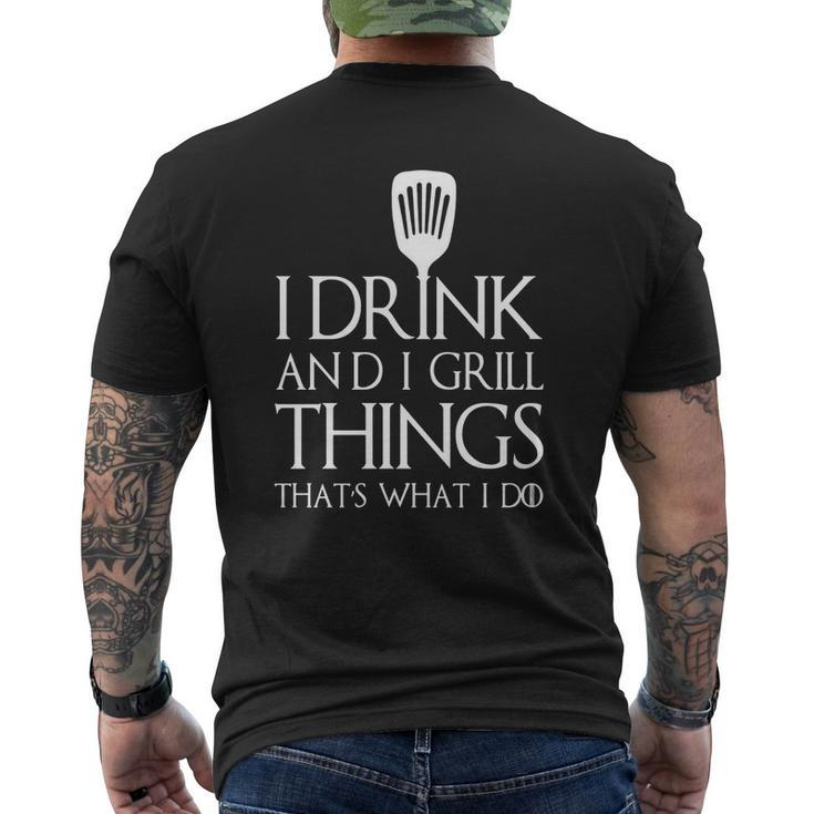 Mens I Grill And I Know Things T-Shirt Thats What I Do I Drink Mens Back Print T-shirt